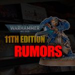 Слухи о Кодексе 11-й редакции, лучшие армии и последние новости 40k Battleforce
