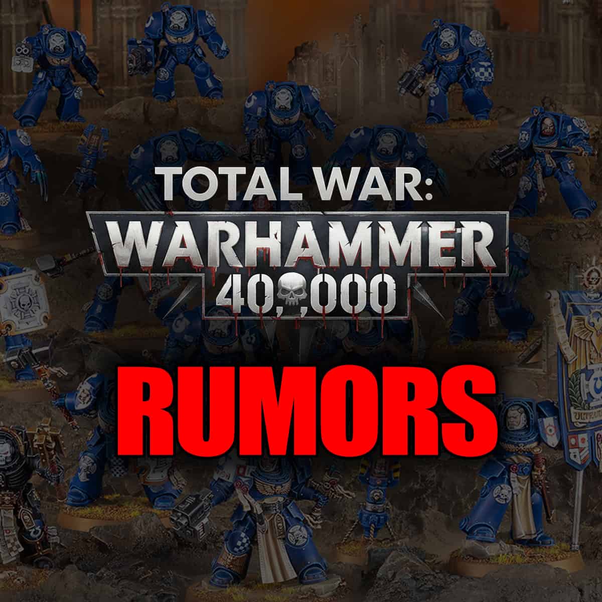Слухи: Total War в мире Warhammer 40,000 на горизонте?
