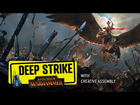 Total War: Warhammer и Creative Assembly | Глубокий удар | Warhammer+